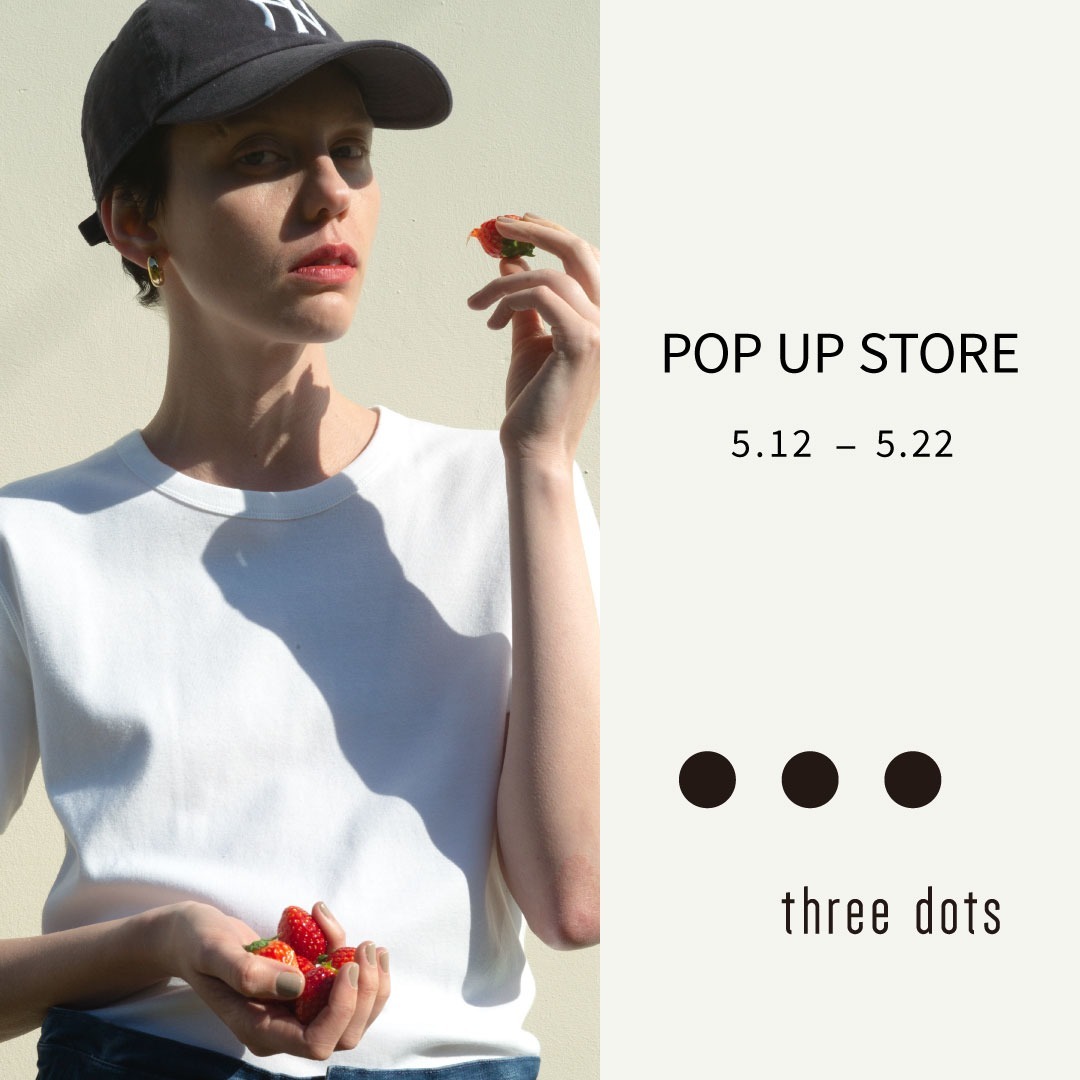 three dots POP-UP STORE / STORE INFORMATION
