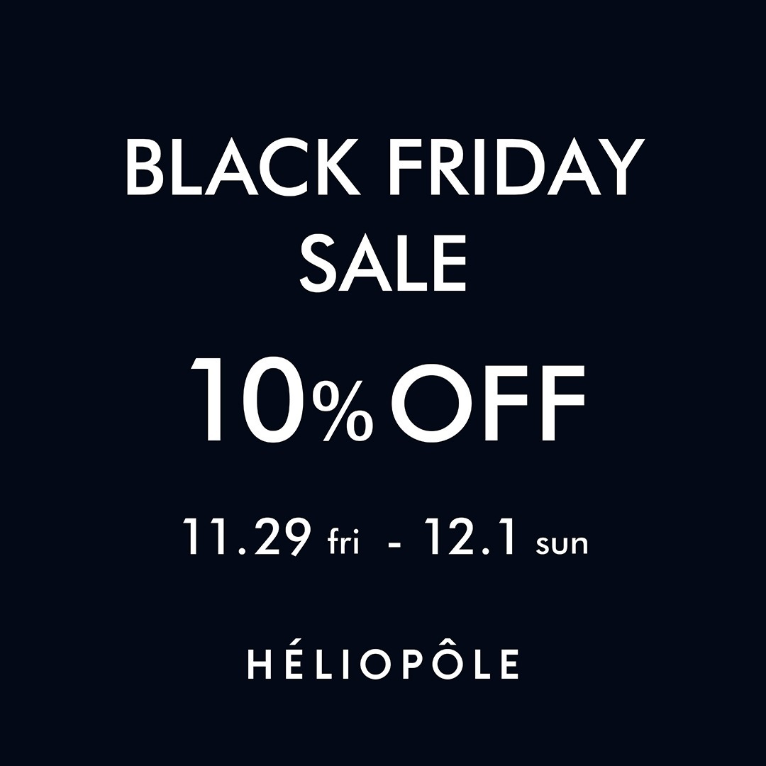 BLACK FRIDAY SALE 全品10%OFF